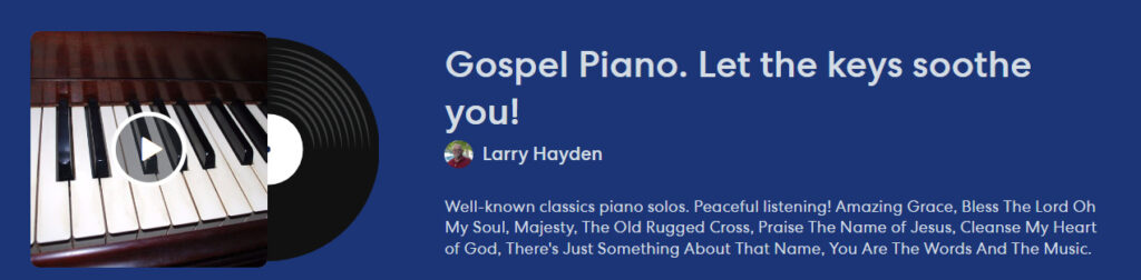Gospel Piano let the keys soothe you